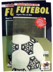 Trabalhos Técnicos para Futebol com DVD