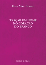 Traçar um Nome no Coração do Branco
