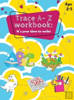 Bertrand.pt - Trace A- Z Workbook: It'S Your Time To W