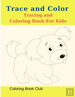 Bertrand.pt - Trace And Color Coloring Book For Kids