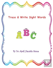 Trace, Color, & Write Sight Words