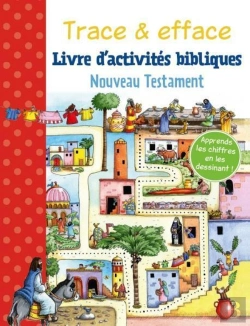 Bertrand.pt - Trace & Efface ; Nouveau Testament ; Livre D'Activités Bibliques