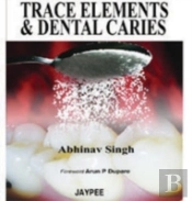 Trace Elements And Dental Caries