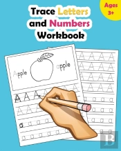 Trace Letters And Numbers Workbook