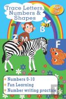 Trace Letters, Numbers & Shapes