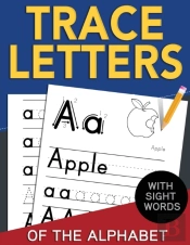 Trace Letters Of The Alphabet With Sight Words