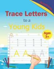Trace Letters To A Young Kids