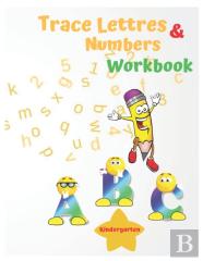 Trace Lettres And Numbers Workbook Kindergarten