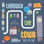 Trace The Trail: Through The Town