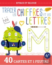 Tracer Des Lettres Et Des Chiffres (Coll. Efface Et Rejoue)