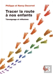 Tracer La Route À Nos Enfants
