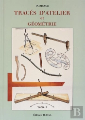 Tracés D'Atelier Et Géometrie T.1