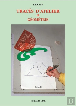 Bertrand.pt - Traces D'Atelier Et Géometrie T.2