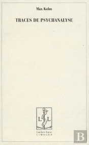 Traces De Psychanalyse