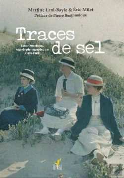 Bertrand.pt - Traces De Sel ; Léon Ottenheim, Regards Photographiques (1858-1940)