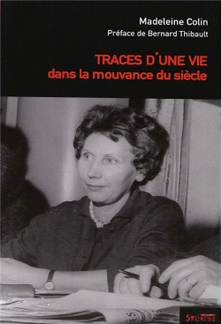 Bertrand.pt - Traces De Vie Dans La Mouvance Du Siècle