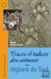 Traces Et Indices Des Animaux Des Regions Du Sud