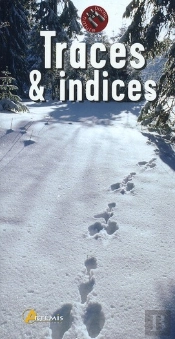 Traces Et Indices