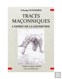 Bertrand.pt - Traces Maconniques - L'Esprit De La Geometrie