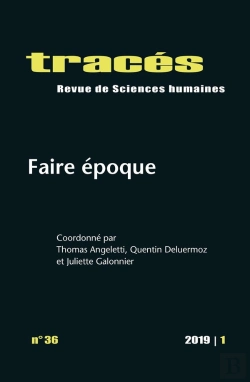 Bertrand.pt - Traces, N 36/2019. Faire Epoque