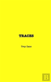 Traces (Non Illustrated)