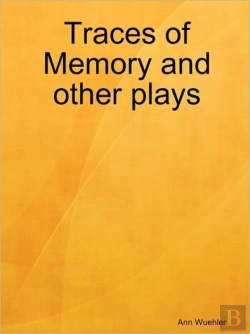Bertrand.pt - Traces Of Memory And Other Plays