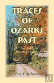 Traces Of Ozarks Past