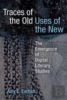 Traces Of The Old, Uses Of The New