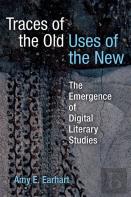 Traces Of The Old, Uses Of The New