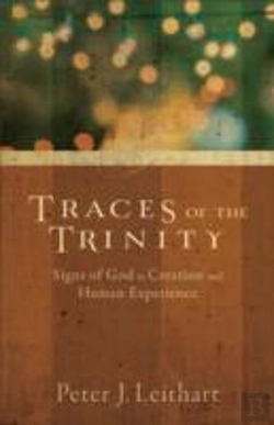 Bertrand.pt - Traces Of The Trinity Â€“ Signs Of God In Creation And Human Experience