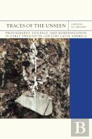 Traces Of The Unseen Volume 43