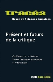 Tracés : Tracés Hors-Série ; Présents Et Futurs De La Critique
