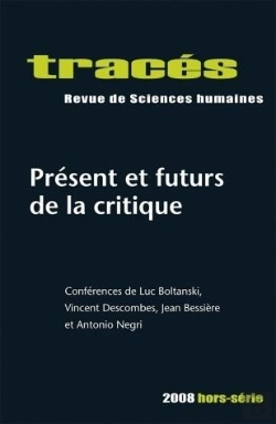 Bertrand.pt - Tracés : Tracés Hors-Série ; Présents Et Futurs De La Critique