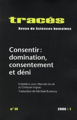 Bertrand.pt - Tracés : Traces Tome 14 ; Consentir : Domination, Consentement Et Déni