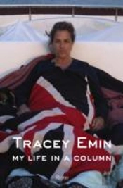 Tracey Emin My Life In A Column