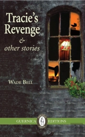 Tracie'S Revenge & Other Stories