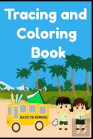 Tracing And Coloring Book