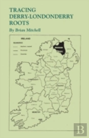 Tracing Derry-Londonderry Roots