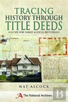 Tracing History Through Title Deeds
