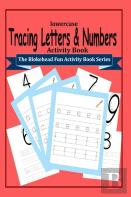 Tracing Letters And Numbers Activity Book