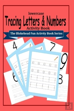 Bertrand.pt - Tracing Letters And Numbers Activity Book