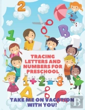 Tracing Letters And Numbers For Preschool
