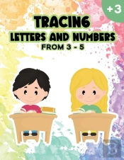 Tracing Letters And Numbers From 3 - 5