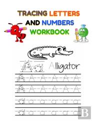 Tracing Letters And Numbers Workbook