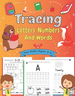 Bertrand.pt - Tracing Letters, Numbers And Words For Kids Ages 3-5
