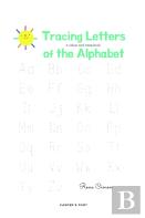 Tracing Letters Of The Alphabet - A Colour And Trace Book