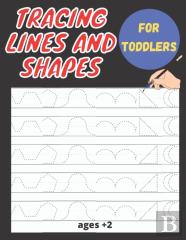 Tracing Lines And Shapes For Toddlers Ages +2