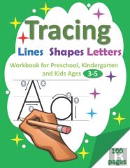 Tracing Lines, Shapes, Letters