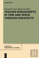 Tracing Manuscripts In Time And Space Through Paratexts