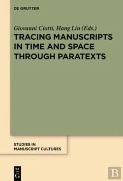 Bertrand.pt - Tracing Manuscripts In Time And Space Through Paratexts